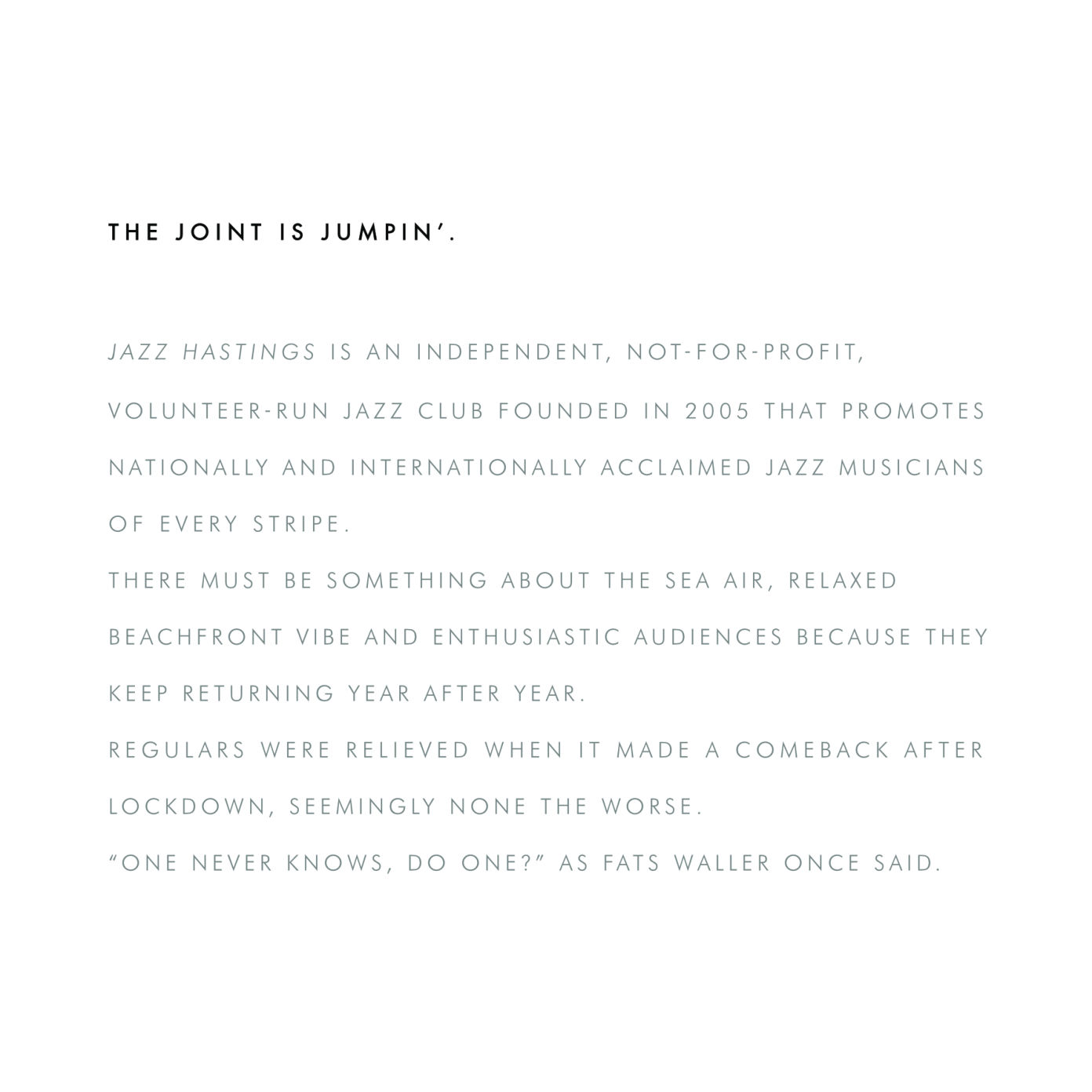 the joint is jumpin'